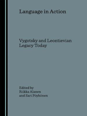 cover image of Language in Action: Vygotsky and Leontievian Legacy Today